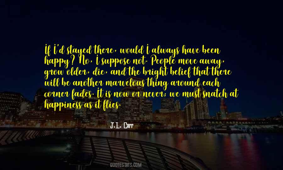 J.L. Carr Quotes #809750