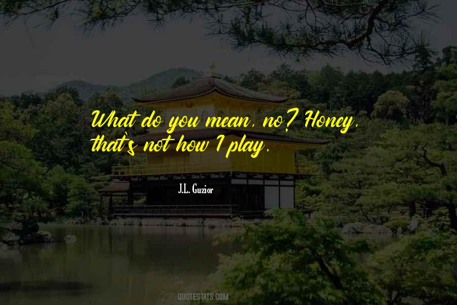 J.L. Guzior Quotes #1503984 J.L. Guzior Quotes #1503984