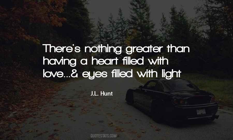 J.L. Hunt Quotes #1769218