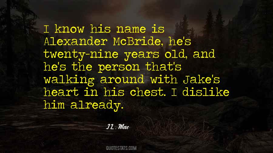 J.L. Mac Quotes #1460902