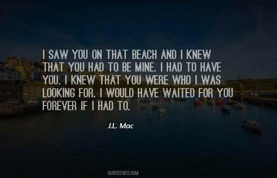 J.L. Mac Quotes #1713407