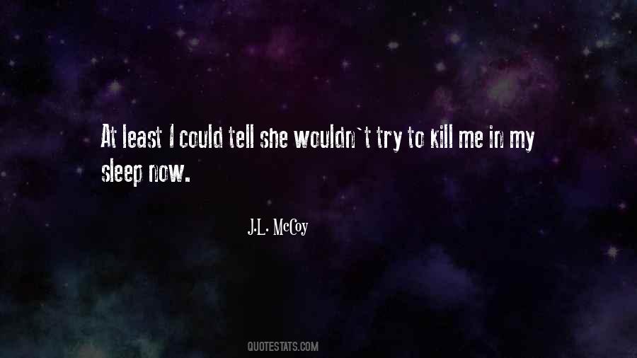 J.L. McCoy Quotes #1206781