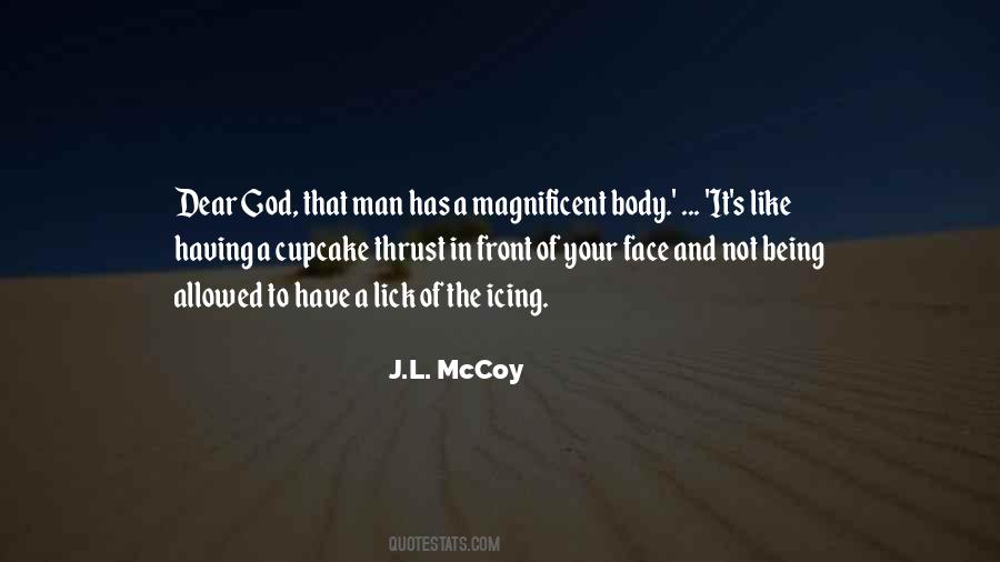 J.L. McCoy Quotes #615633