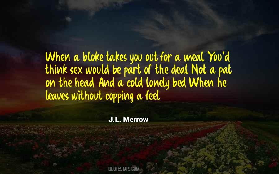 J.L. Merrow Quotes #389991