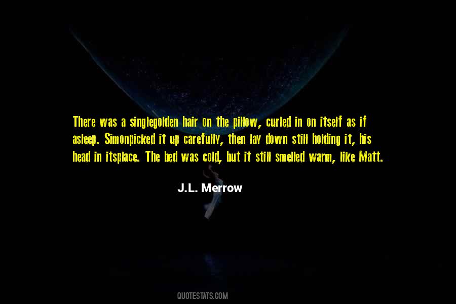 J.L. Merrow Quotes #800003