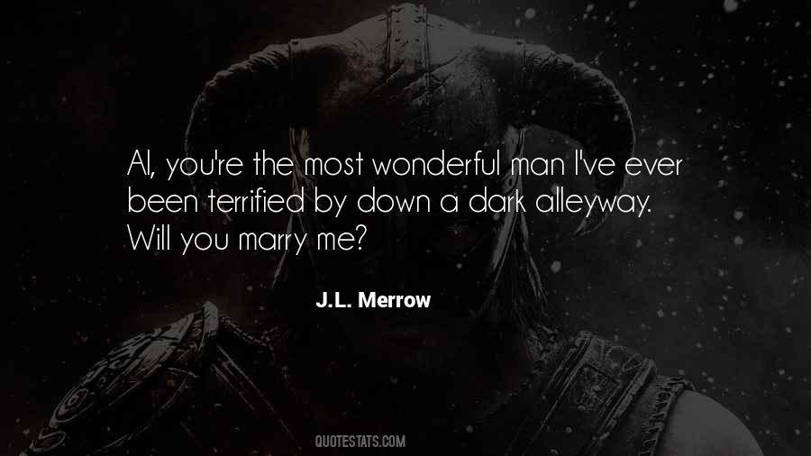 J.L. Merrow Quotes #814654