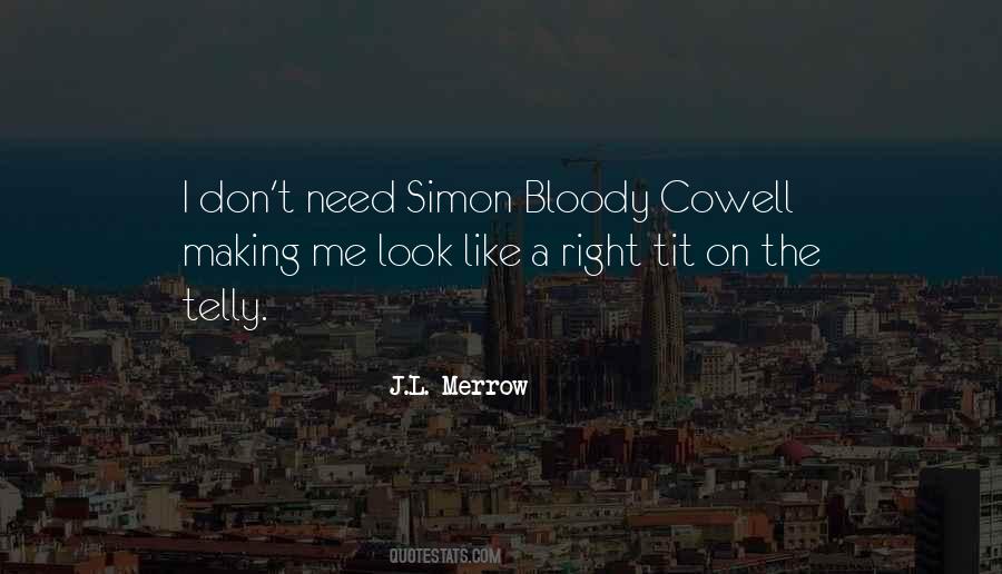 J.L. Merrow Quotes #977476