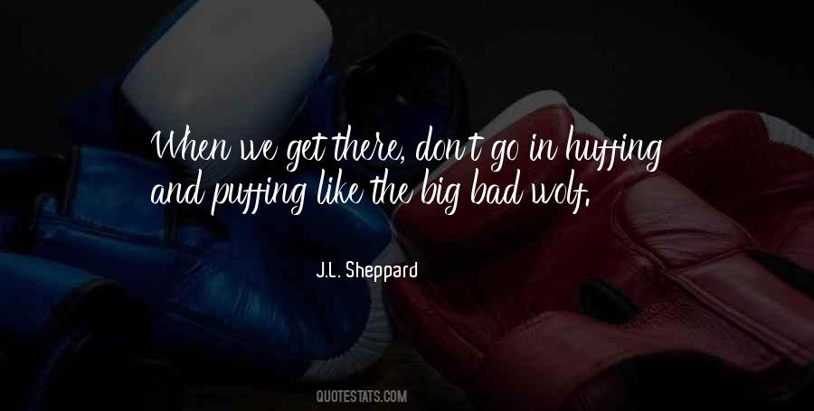 J.L. Sheppard Quotes #787840