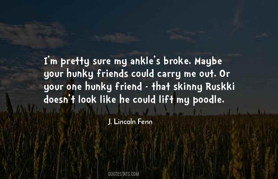 J. Lincoln Fenn Quotes #700030