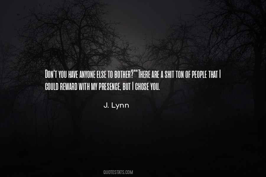 J. Lynn Quotes #971445