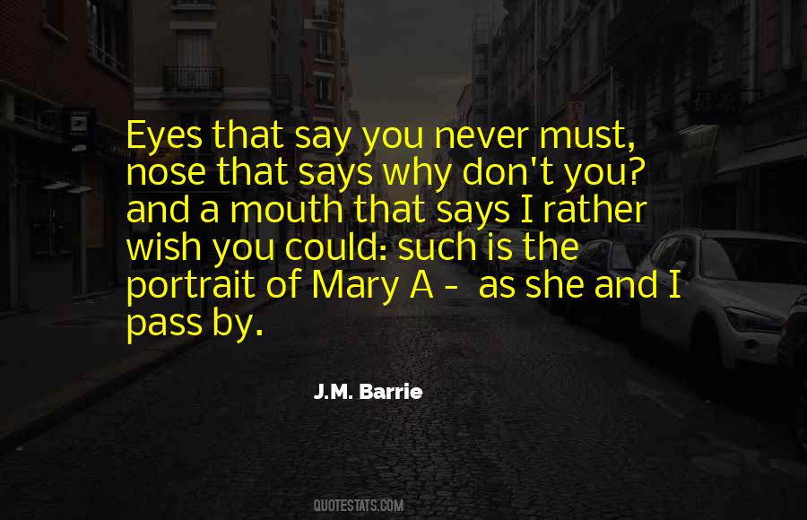 J.M. Barrie Quotes #1669846