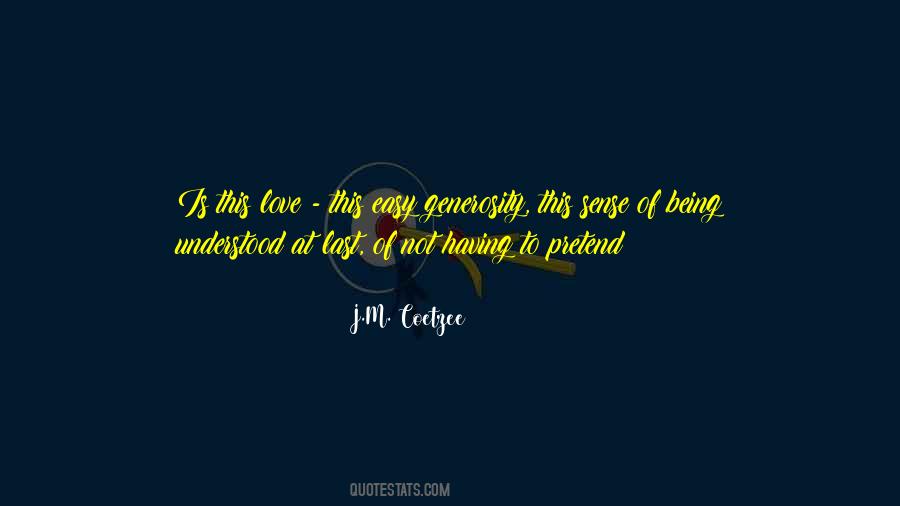 J.M. Coetzee Quotes #1028895