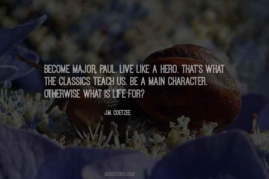 J.M. Coetzee Quotes #1106882