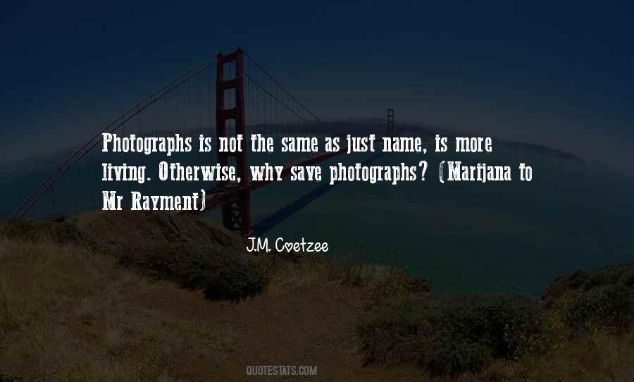 J.M. Coetzee Quotes #1604112