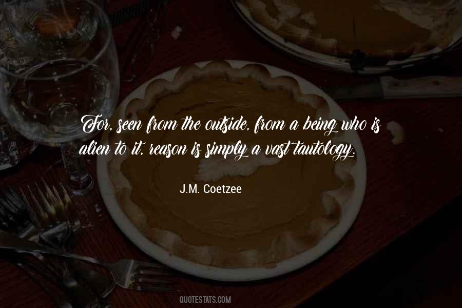 J.M. Coetzee Quotes #255256