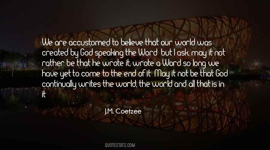 J.M. Coetzee Quotes #263658