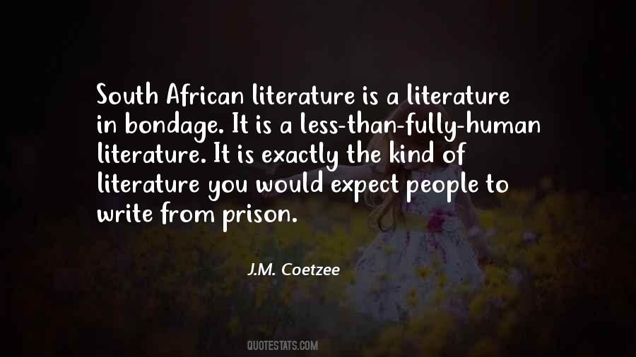 J.M. Coetzee Quotes #329876