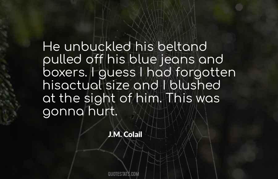 J.M. Colail Quotes #33815