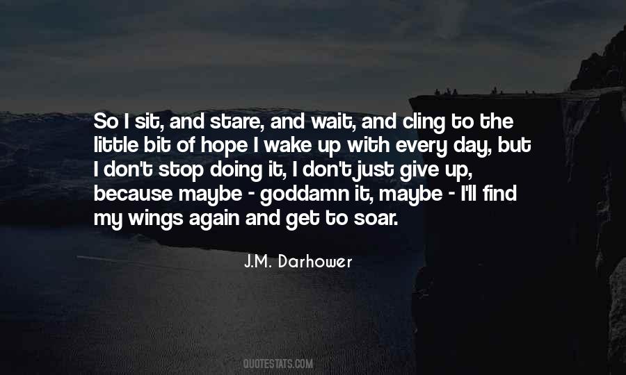 J.M. Darhower Quotes #1515579
