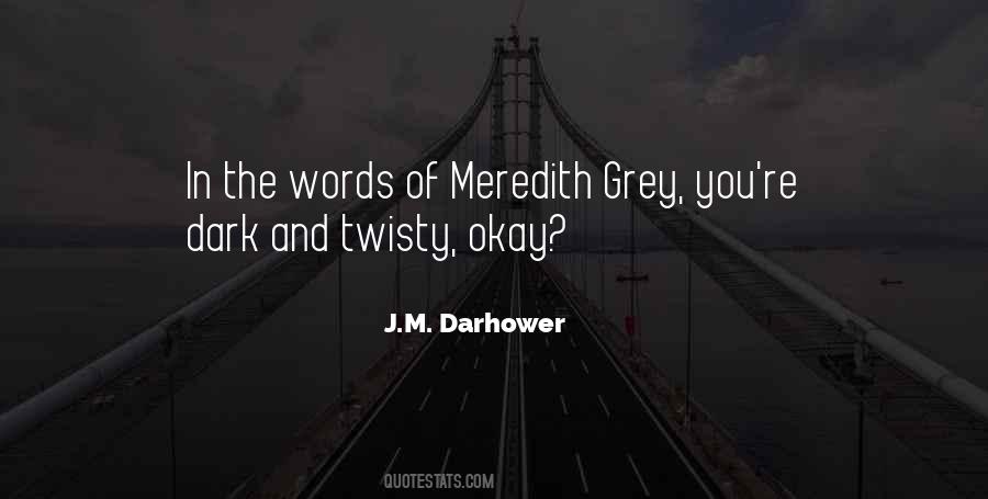J.M. Darhower Quotes #47921