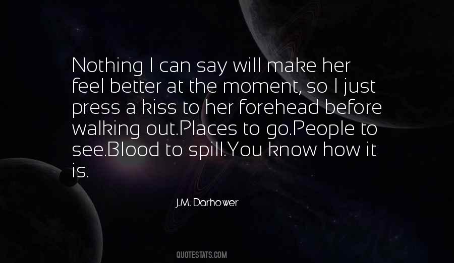 J.M. Darhower Quotes #563441