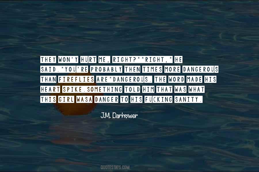 J.M. Darhower Quotes #563911