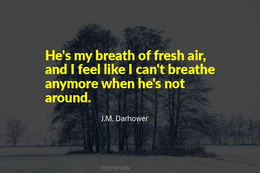 J.M. Darhower Quotes #645694