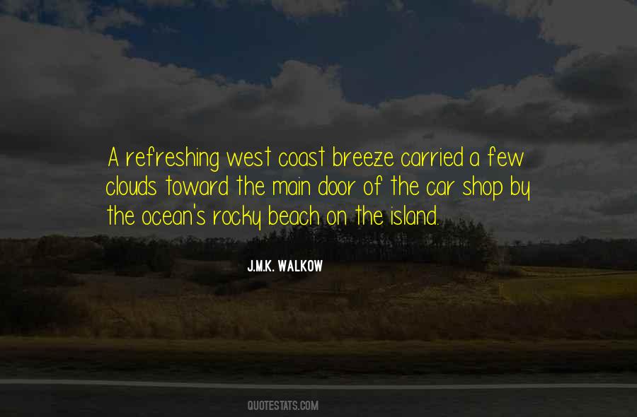 J.M.K. Walkow Quotes #1827905