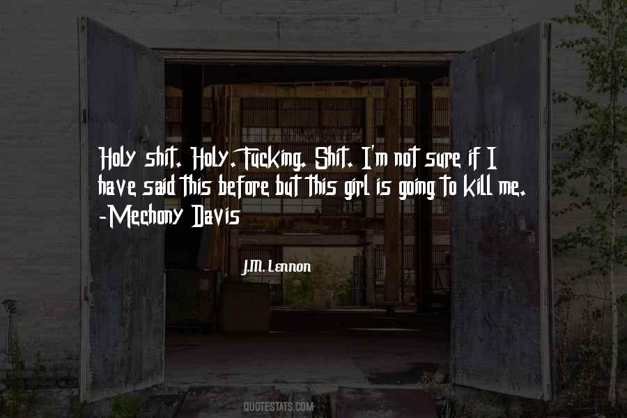 J.M. Lennon Quotes #88482 J.M. Lennon Quotes #88482