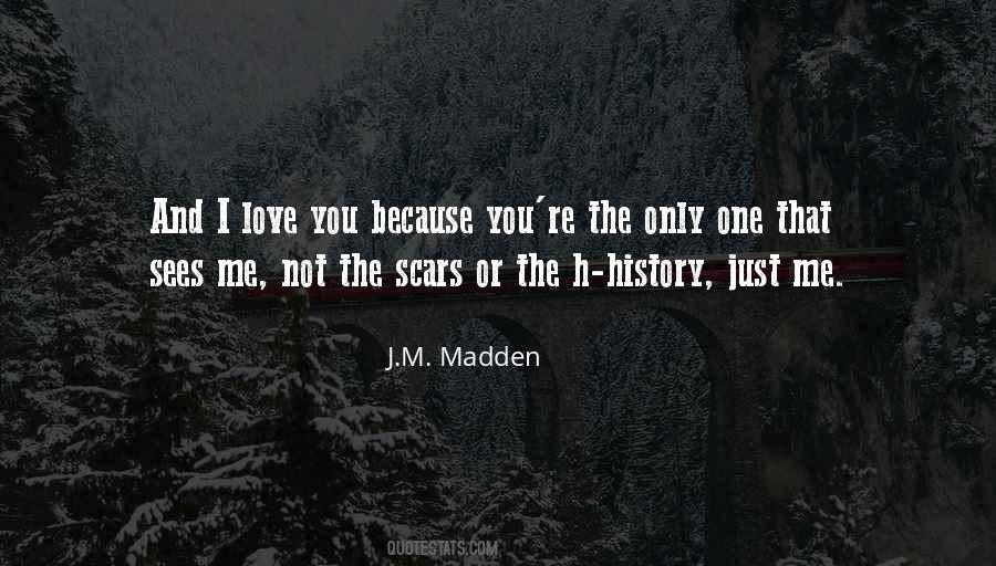 J.M. Madden Quotes #1599840