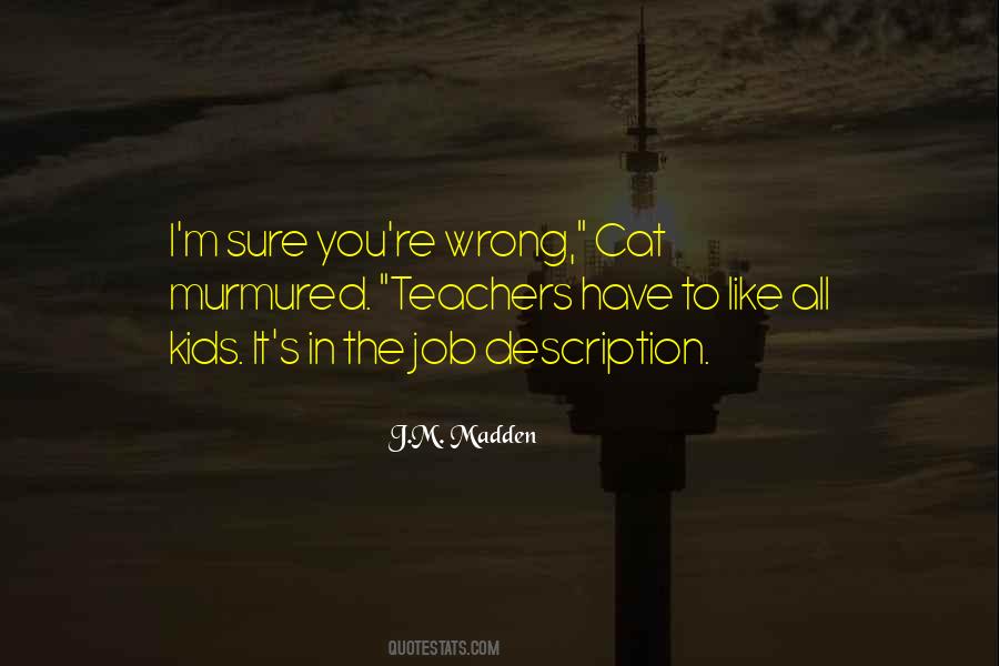 J.M. Madden Quotes #38419
