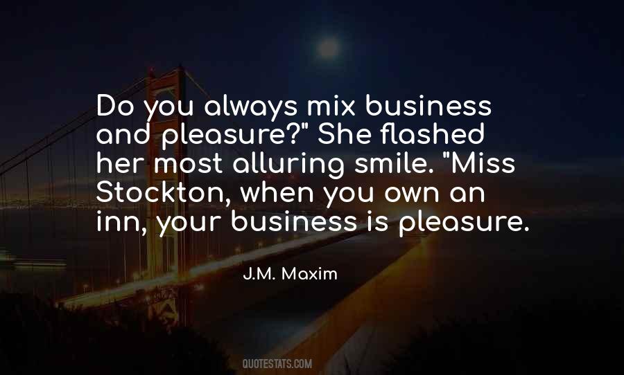 J.M. Maxim Quotes #1037690