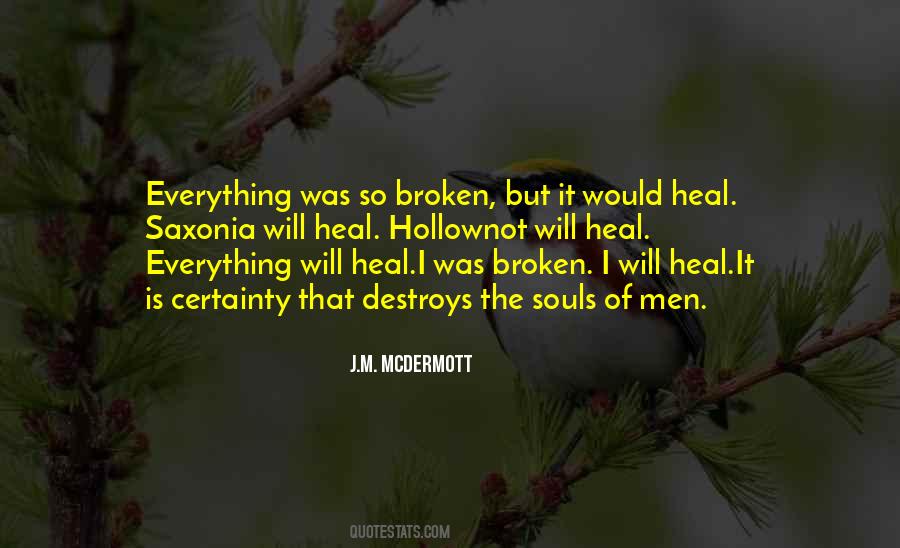 J.M. McDermott Quotes #832912