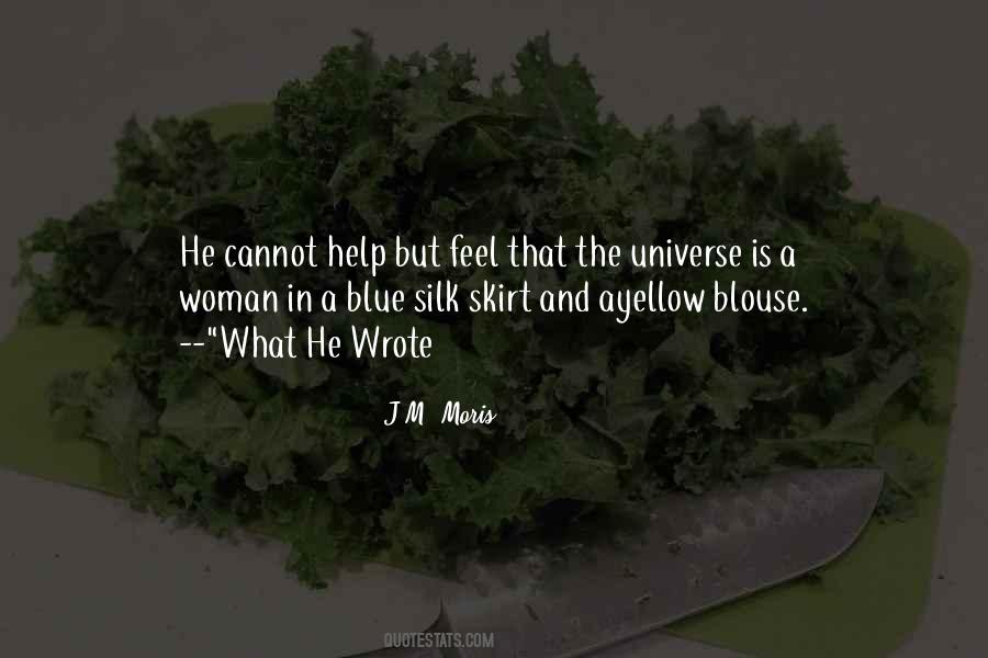 J.M. Moris Quotes #1500802