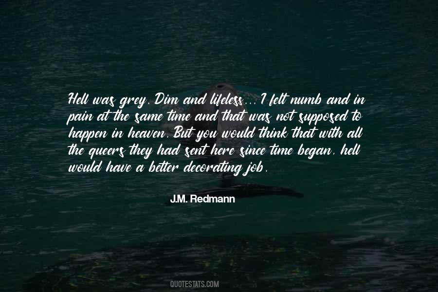 J.M. Redmann Quotes #1640025