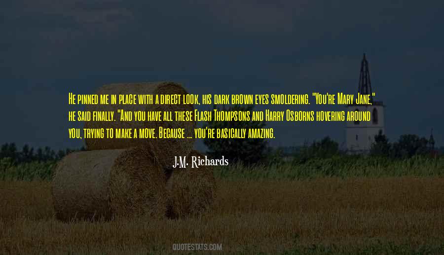 J.M. Richards Quotes #1792791