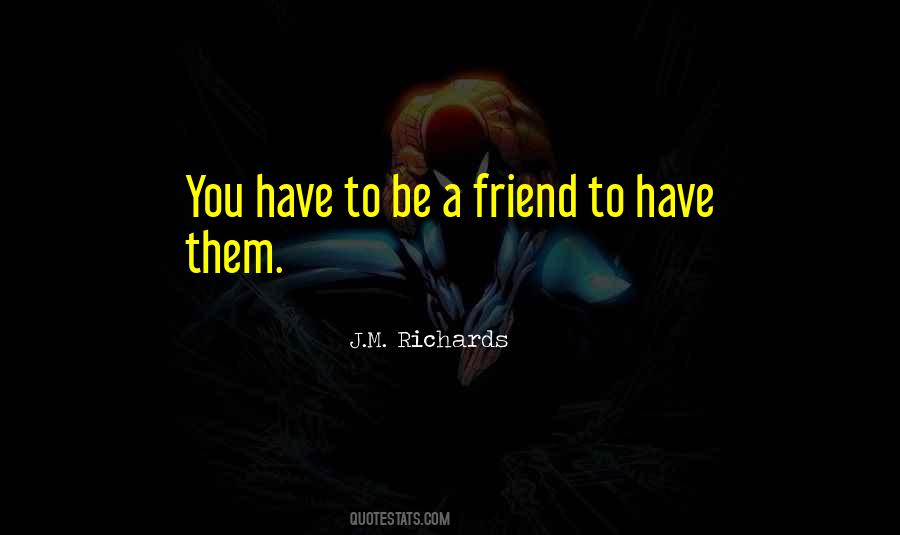 J.M. Richards Quotes #465275