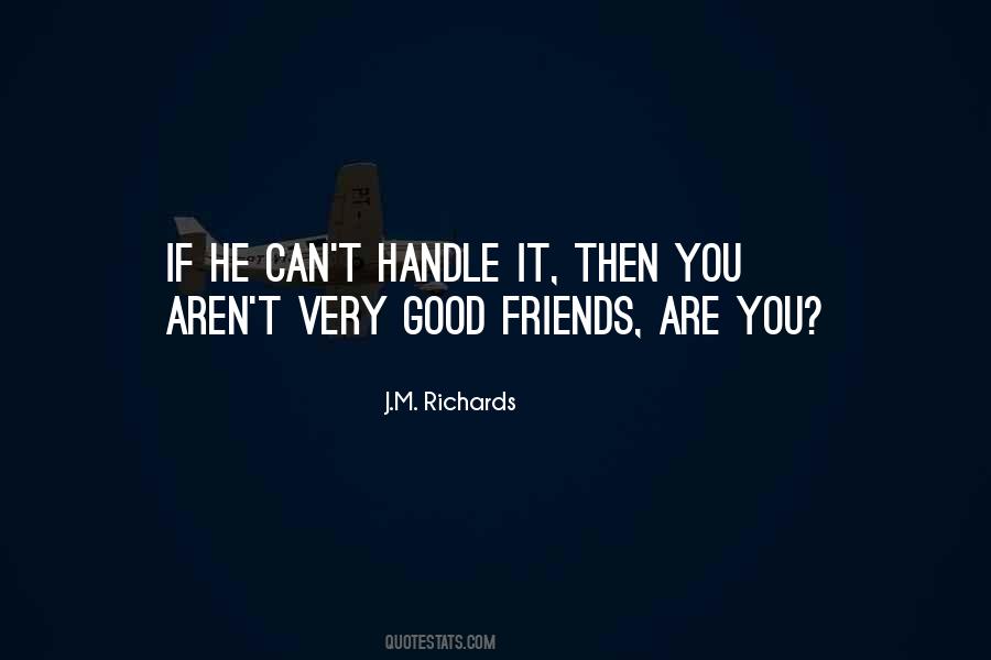 J.M. Richards Quotes #517704