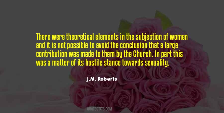 J.M. Roberts Quotes #1216867