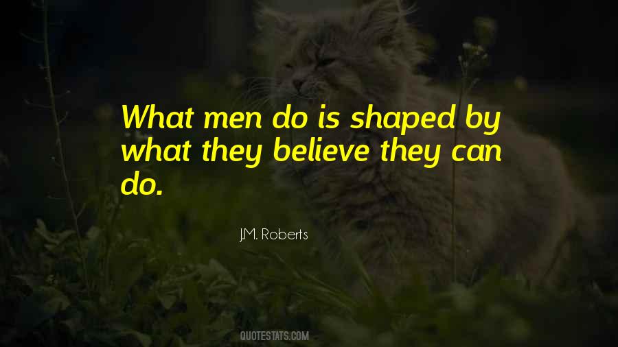 J.M. Roberts Quotes #1864227