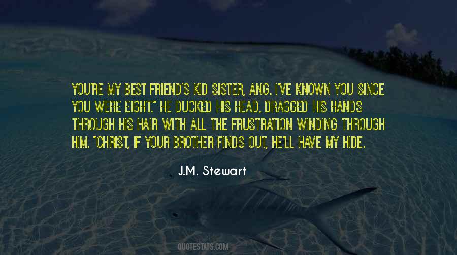 J.M. Stewart Quotes #1193361