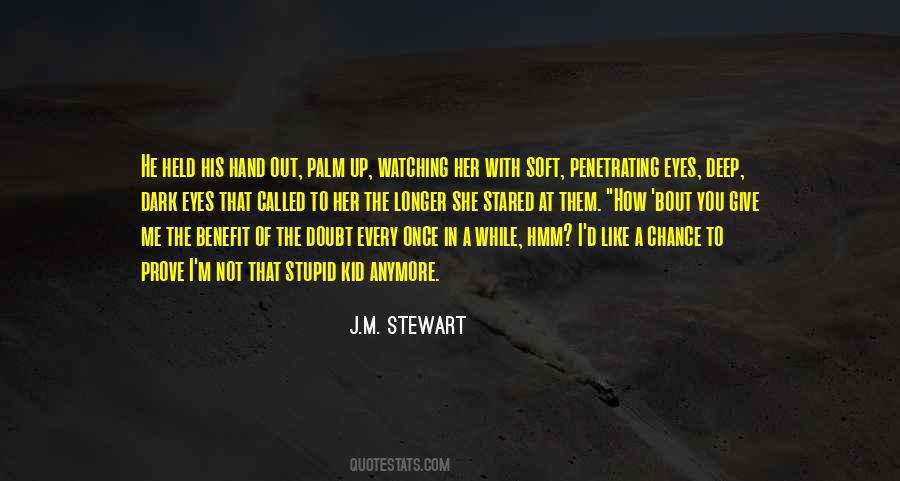 J.M. Stewart Quotes #678521