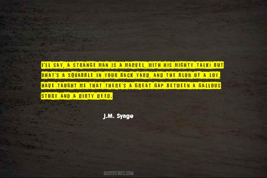 J.M. Synge Quotes #733107