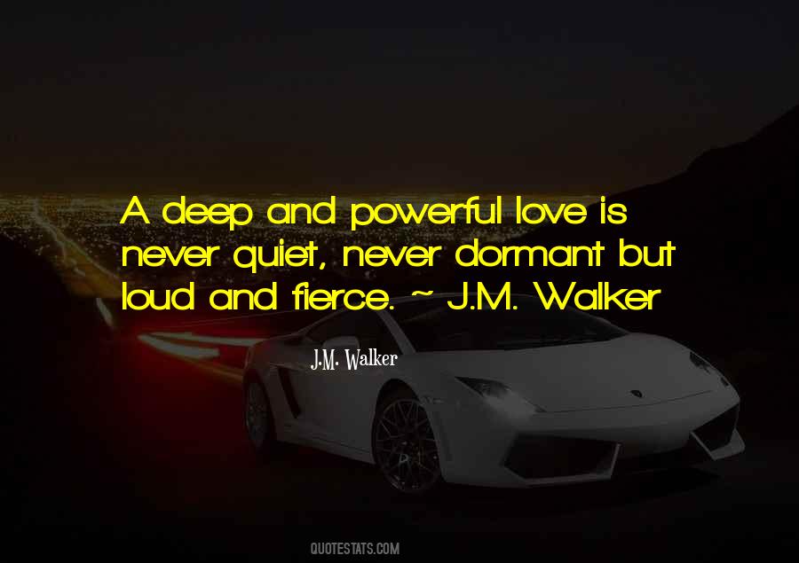 J.M. Walker Quotes #242481