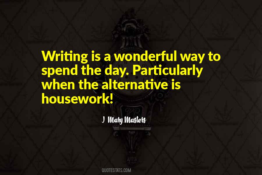 J. Mary Masters Quotes #1635397 J. Mary Masters Quotes #1635397