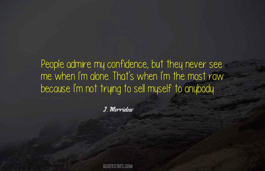 J. Merridew Quotes #1313533