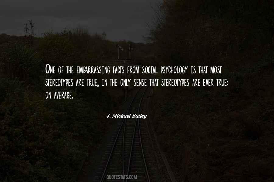 J. Michael Bailey Quotes #439770