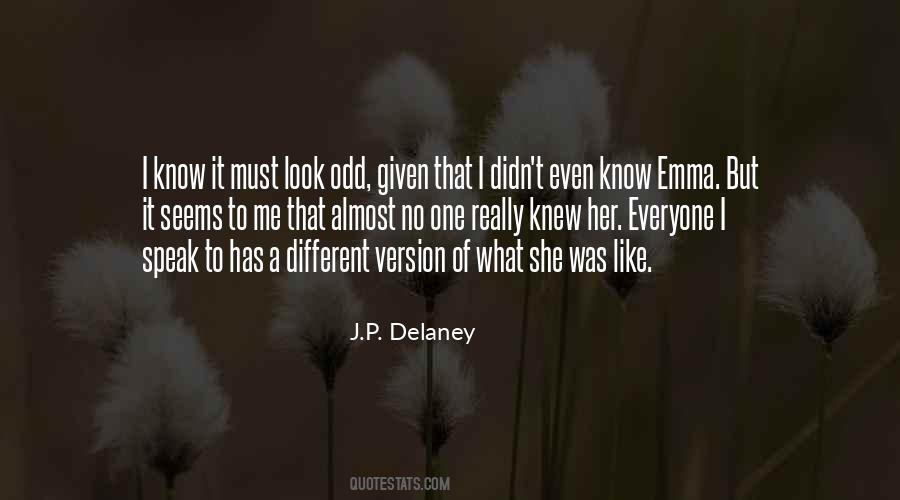 J.P. Delaney Quotes #1010973