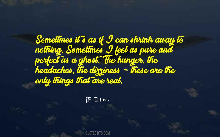 J.P. Delaney Quotes #392716