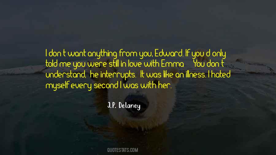 J.P. Delaney Quotes #917860